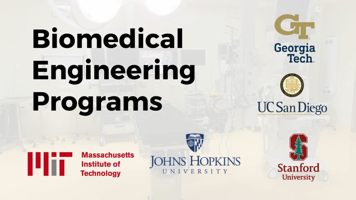 The Complete Guide to Biomedical Engineering Programs