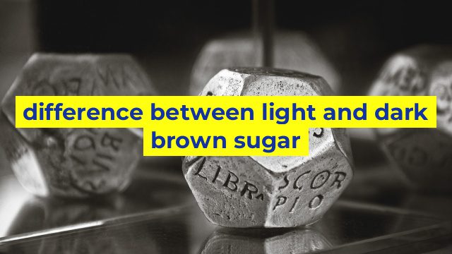 difference between light and dark brown sugar