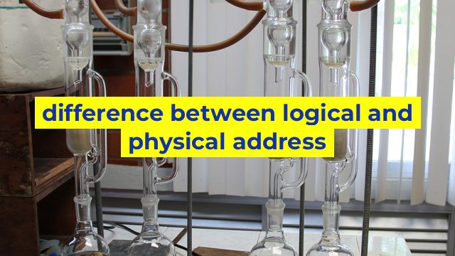 difference between logical and physical address