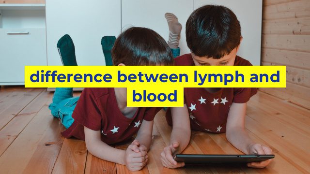 difference between lymph and blood