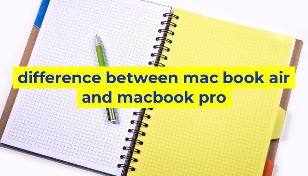 difference between mac book air and macbook pro