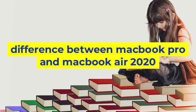 difference between macbook pro and macbook air 2020