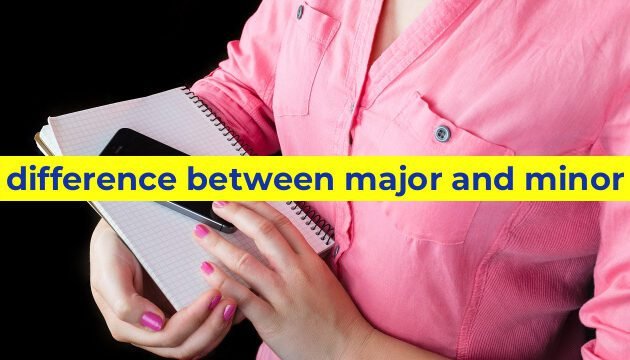 difference between major and minor