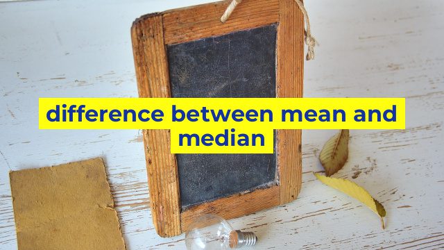 difference between mean and median