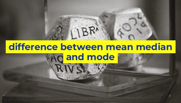 difference between mean median and mode