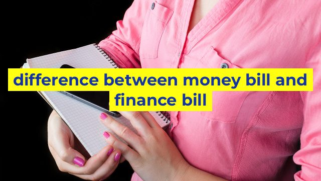 difference between money bill and finance bill