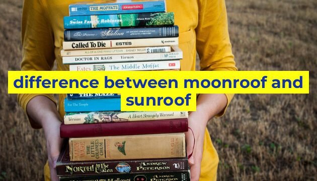 difference between moonroof and sunroof