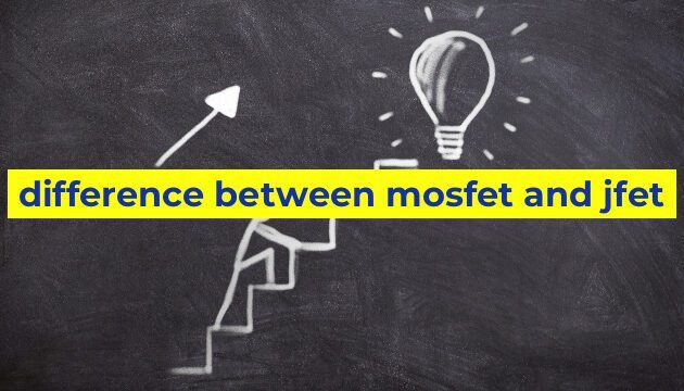 difference between mosfet and jfet