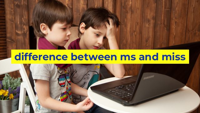 difference between ms and miss
