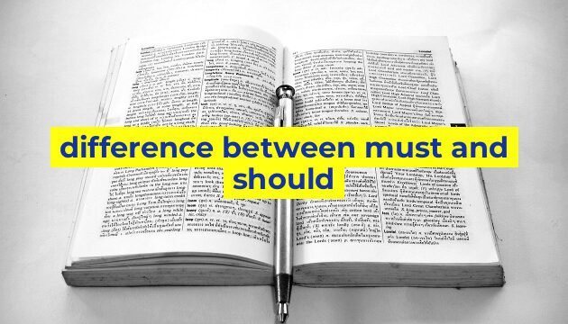 difference between must and should