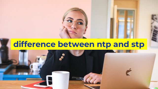 difference between ntp and stp
