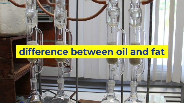 difference between oil and fat