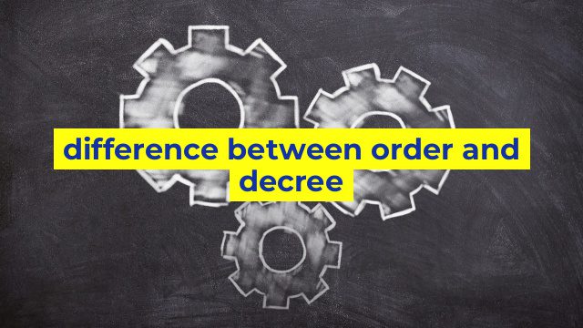 difference between order and decree