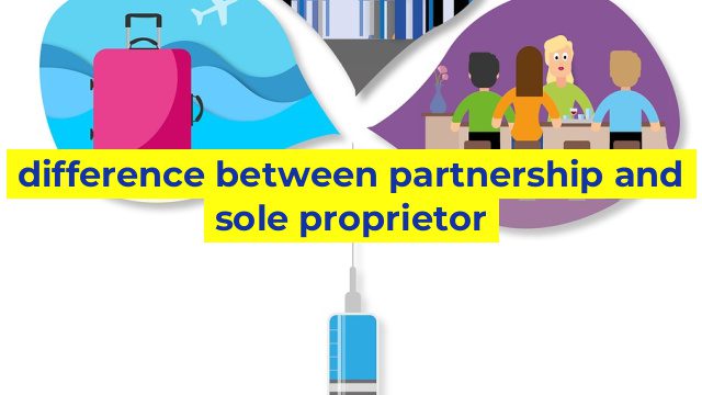 difference between partnership and sole proprietor