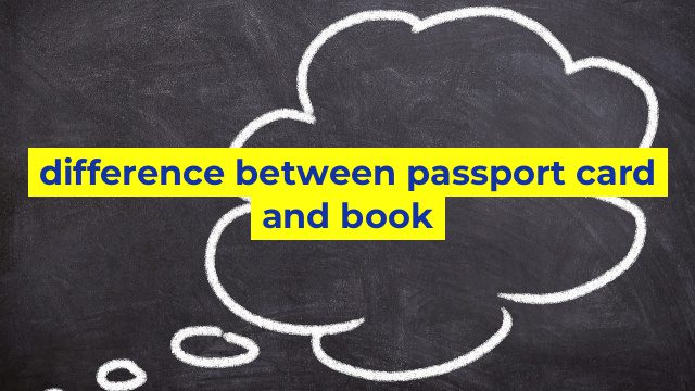 difference between passport card and book