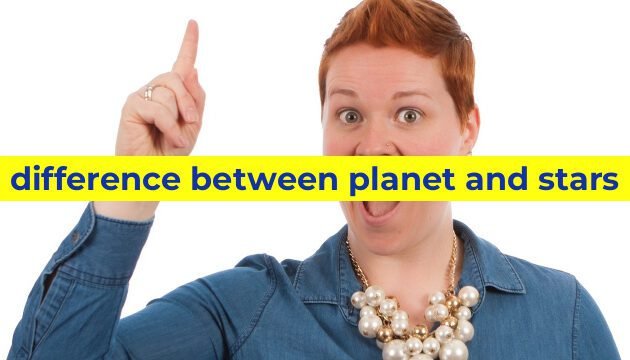 difference between planet and stars