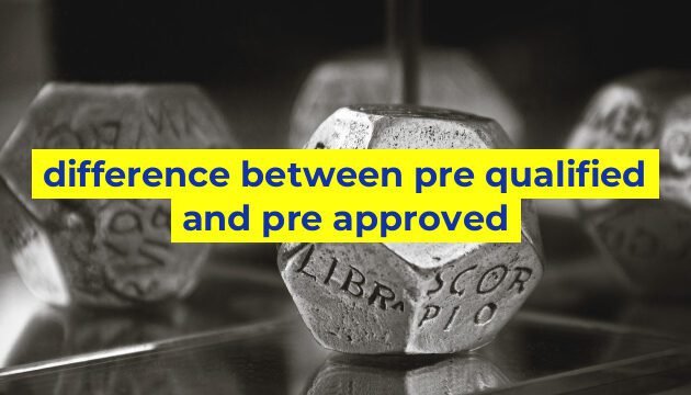 difference between pre qualified and pre approved