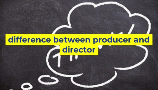 difference between producer and director