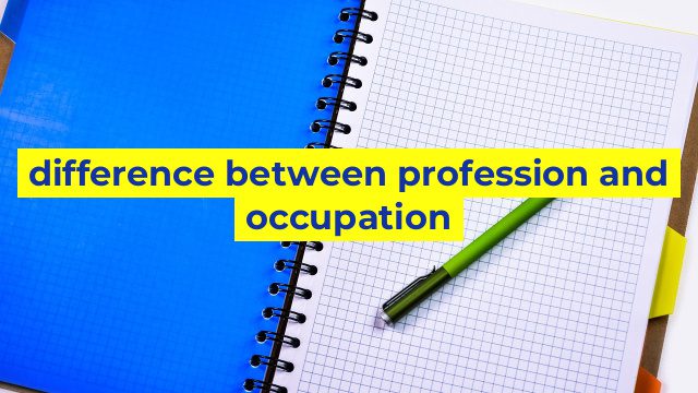 difference between profession and occupation