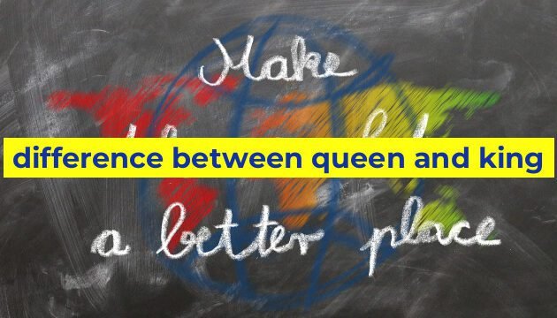 difference between queen and king