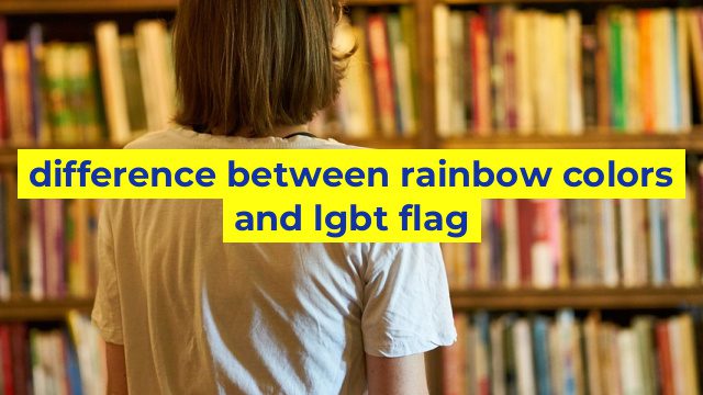 difference between rainbow colors and lgbt flag