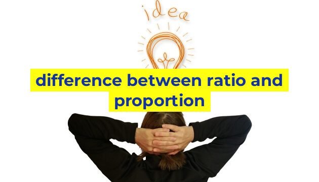 difference between ratio and proportion