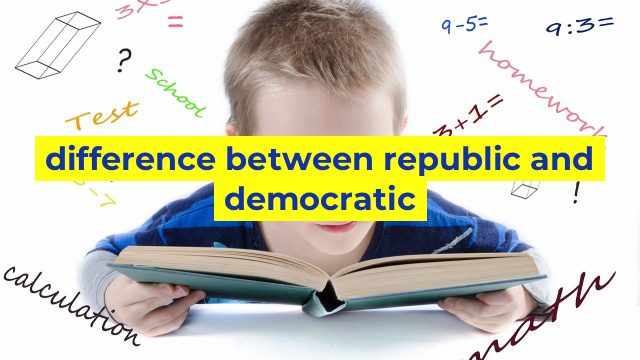 difference between republic and democratic