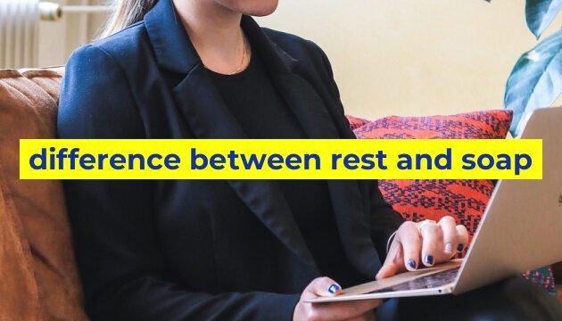 difference between rest and soap