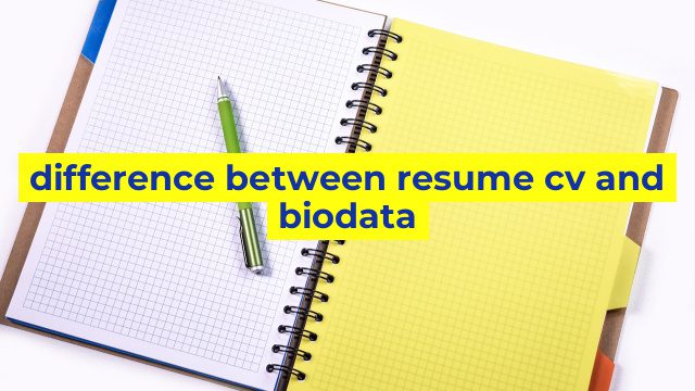difference between resume cv and biodata
