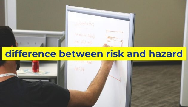 difference between risk and hazard