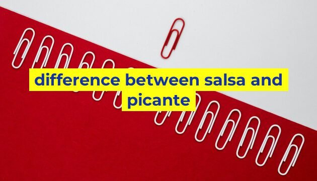 difference between salsa and picante