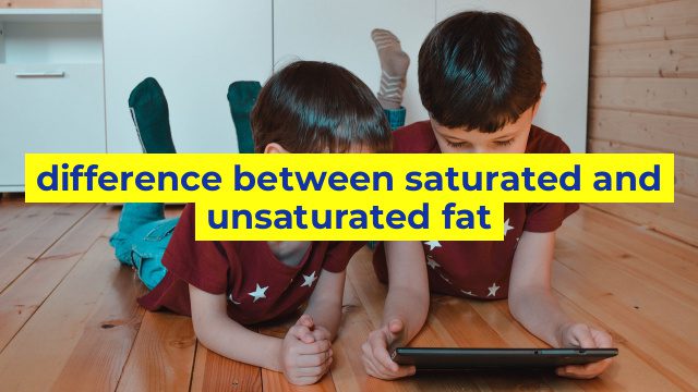 difference between saturated and unsaturated fat