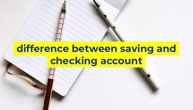 difference between saving and checking account