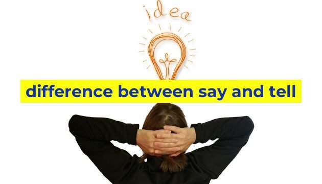 difference between say and tell