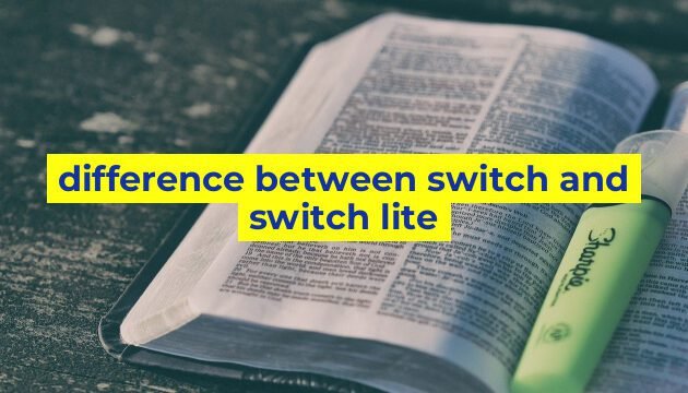 difference between switch and switch lite