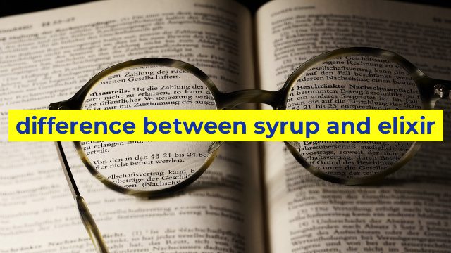 difference between syrup and elixir