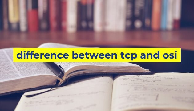 difference between tcp and osi