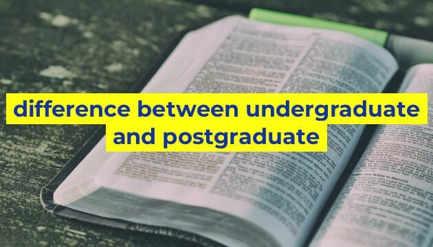 difference between undergraduate and postgraduate