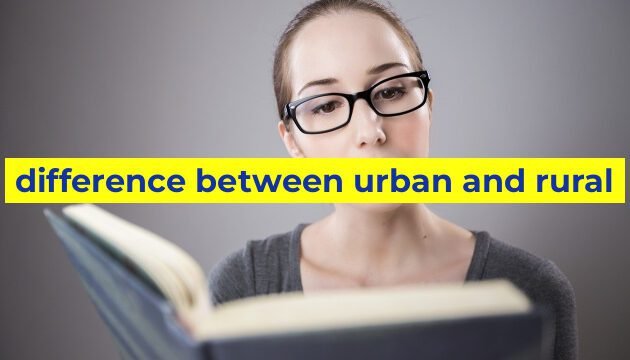 difference between urban and rural