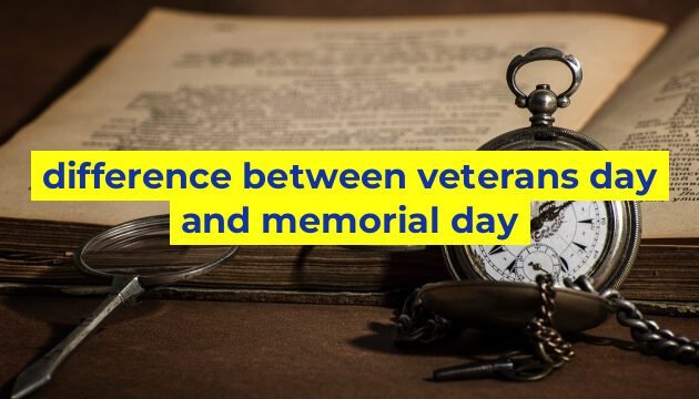 difference between veterans day and memorial day