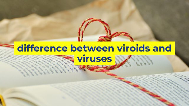 difference between viroids and viruses
