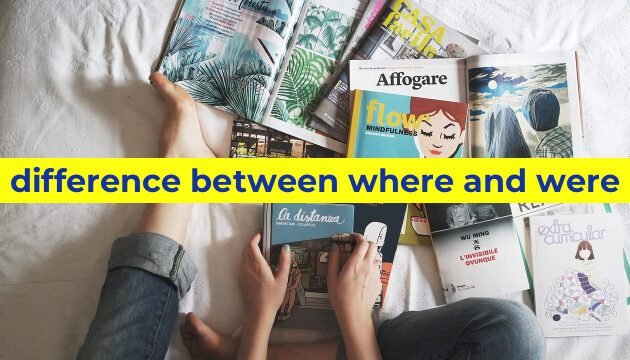 difference between where and were