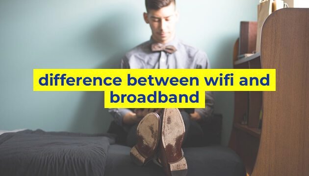 difference between wifi and broadband