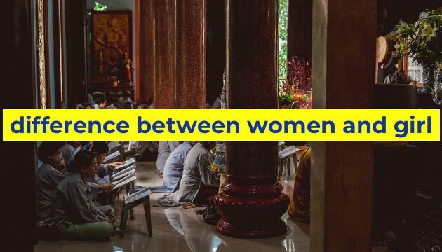 difference between women and girl