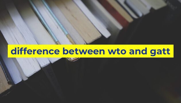 difference between wto and gatt
