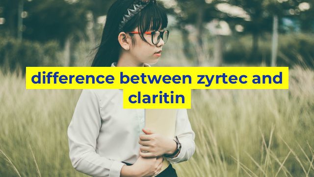 difference between zyrtec and claritin
